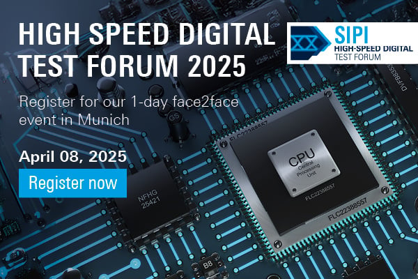 High-Speed Digital Test Forum 2025 – the Munich face-2-face edition